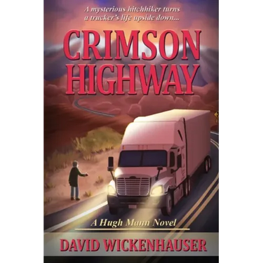 Crimson Highway: A Hugh Mann novel