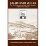 Californio Voices: The Oral Memoirs of José María Amador and Lorenzo Asisara Volume 3