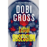 Lethal Obsession: A gripping medical thriller