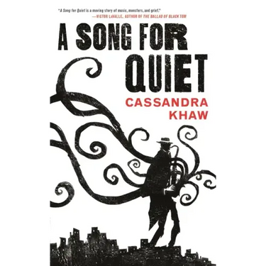 A Song for Quiet