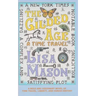 The Gilded Age: A Time Travel