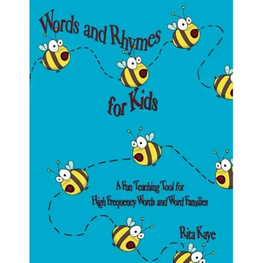 Words and Rhymes for Kids: A Fun Teaching Tool for High Frequency Words and Word Families