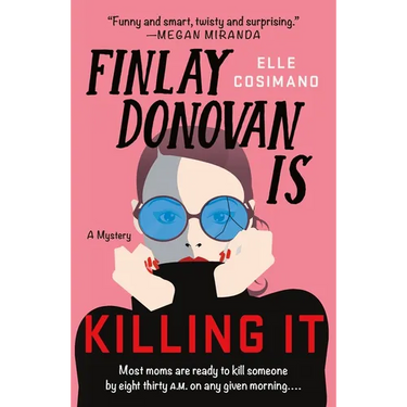 Finlay Donovan Is Killing It
