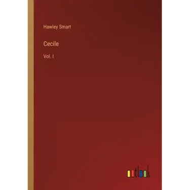 Cecile: Vol. I