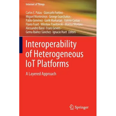 Interoperability of Heterogeneous Iot Platforms: A Layered Approach