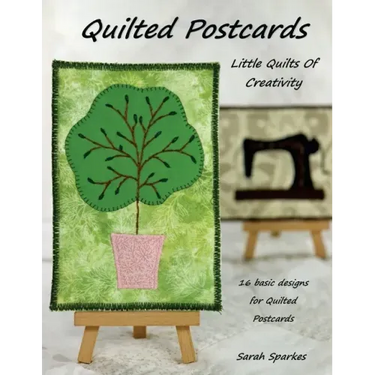 Quilted Postcards - Little Quilts Of Creativity