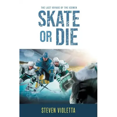Skate or Die: The Last Voyage of the Icemen