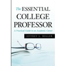 The Essential College Professor