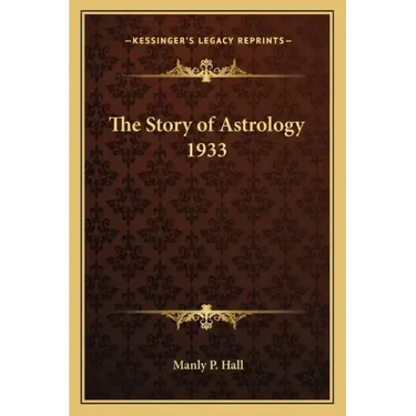 The Story of Astrology 1933