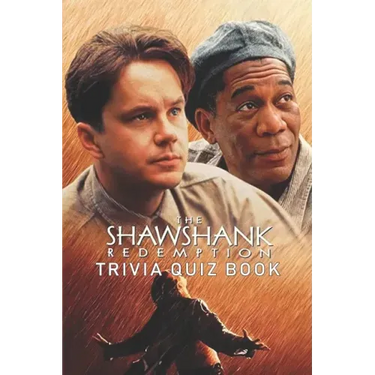 The Shawshank Redemption: Trivia Quiz Book