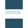 First Families of the Lost State of Franklin