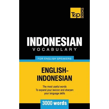 Indonesian vocabulary for English speakers - 3000 words