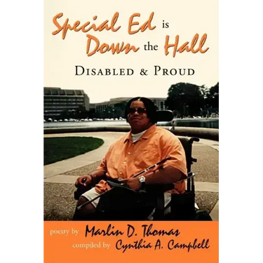 Special Ed Is Down The Hall: Disabled And Proud