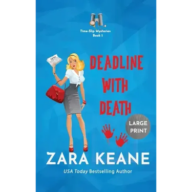 Deadline with Death (Time-Slip Mysteries, Book 1)