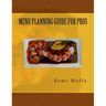 Menu Planning Guide for Pros