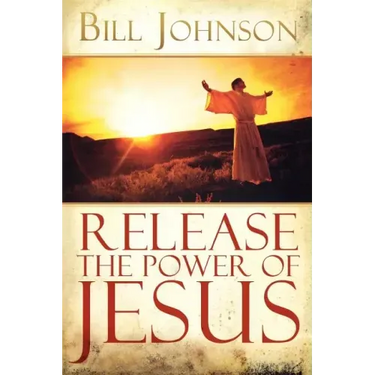Release the Power of Jesus