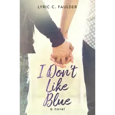 I Don't Like Blue