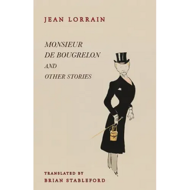 Monsieur de Bougrelon and Other Stories