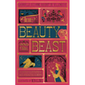 Beauty and the Beast, the (Minalima Edition): (Illustrated with Interactive Elements)