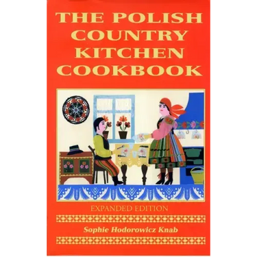 Polish Country Kitchen Cookbook (Expanded)