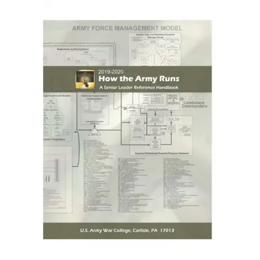 How the Army Runs A Senior Leader Reference Handbook