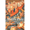 Marco Polo and the Discovery of the World