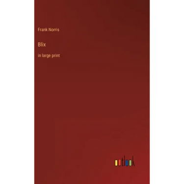 Blix: in large print