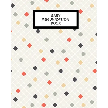 Baby Immunization Book: Child's Medical History To do Book, Baby 's Health keepsake Register & Information Record Log, Treatment Activities Tr