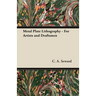Metal Plate Lithography - For Artists and Draftsmen
