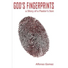 God's Fingerprints: A story of a Pastor's Son