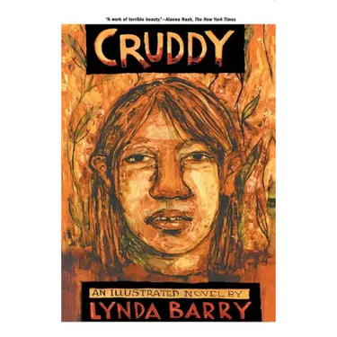 Cruddy: An Illustrated Novel