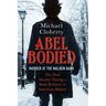 Abel Bodied: Murder at the Malden Bank