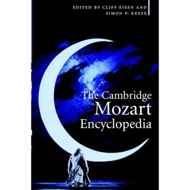 The Cambridge Mozart Encyclopedia