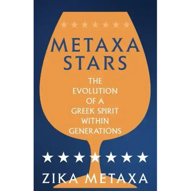 Metaxa Stars: The Evolution of a Greek Spirit Within Generations