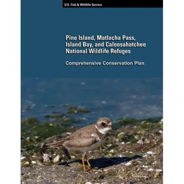 Pine Island, Matlacha Pass, Island Bay, and Caloosahatchee National Wildlife Refuges