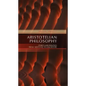 Aristotelian Philosophy: Ethics and Politics from Aristotle to MacIntyre