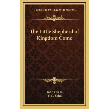The Little Shepherd of Kingdom Come