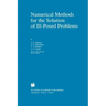 Numerical Methods for the Solution of Ill-Posed Problems