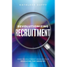 Revolutionizing Recruitment: How Recruitment Research Is Reshaping the Industry