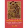 From Servants to Workers: South African Domestic Workers and the Democratic State