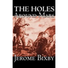 The Holes Around Mars by Jerome Bixby, Science Fiction, Adventure