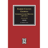 Elbert County, Georgia Inferior Court Minutes 1807-1815. (Volume #5)