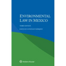 Environmental Law in Mexico