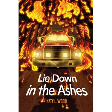 Lie Down in the Ashes