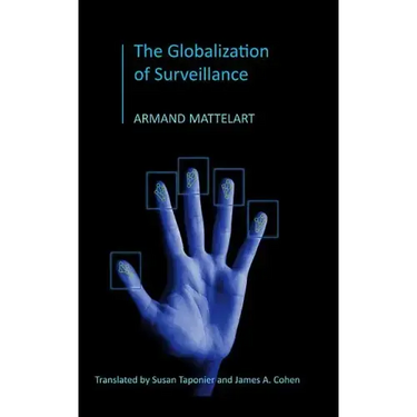 The Globalization of Surveillance
