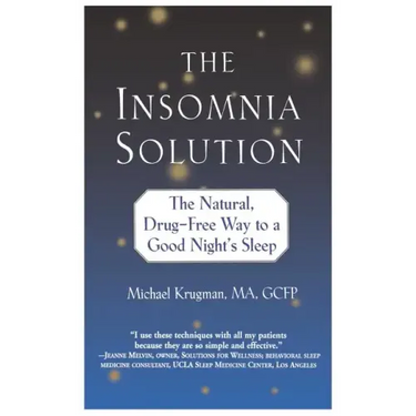 The Insomnia Solution: The Natural, Drug-Free Way to a Good Night's Sleep
