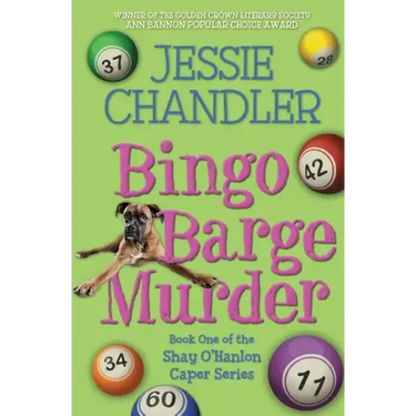 Bingo Barge Murder: Book 1 in the Shay O'Hanlon Caper Series