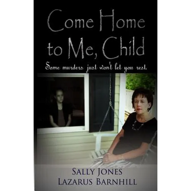 Come Home to Me, Child