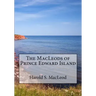 The MacLeods of Prince Edward Island