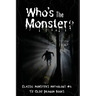Who's the Monster?